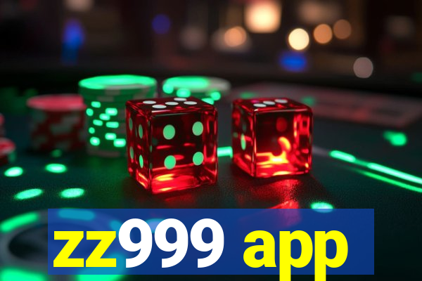 zz999 app